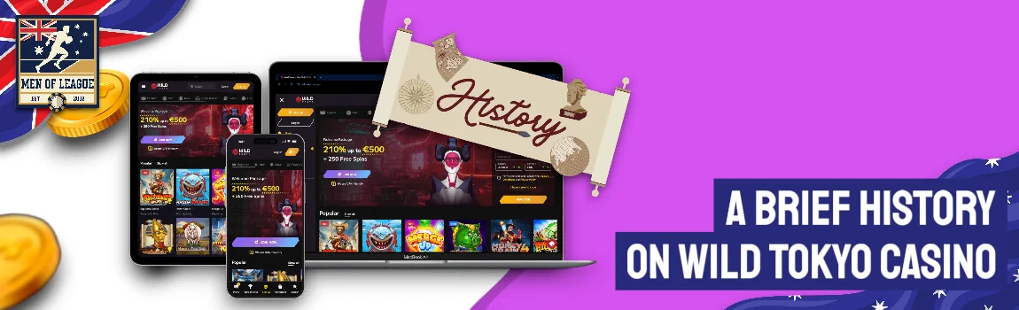 A History On Wild Tokyo Casino