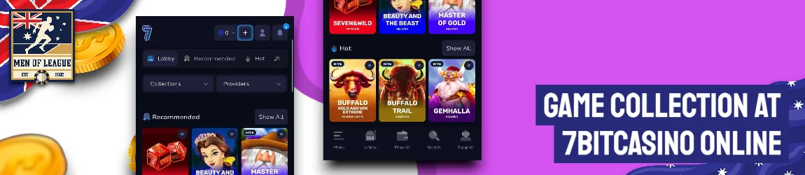 Game Collection at 7BitCasino Online