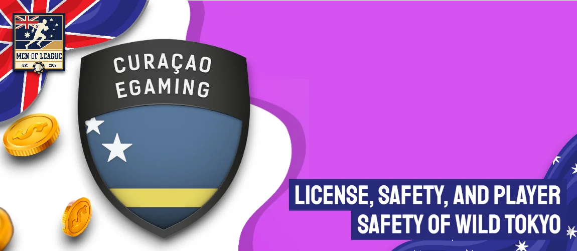 License and Player Safety of Wild Tokyo