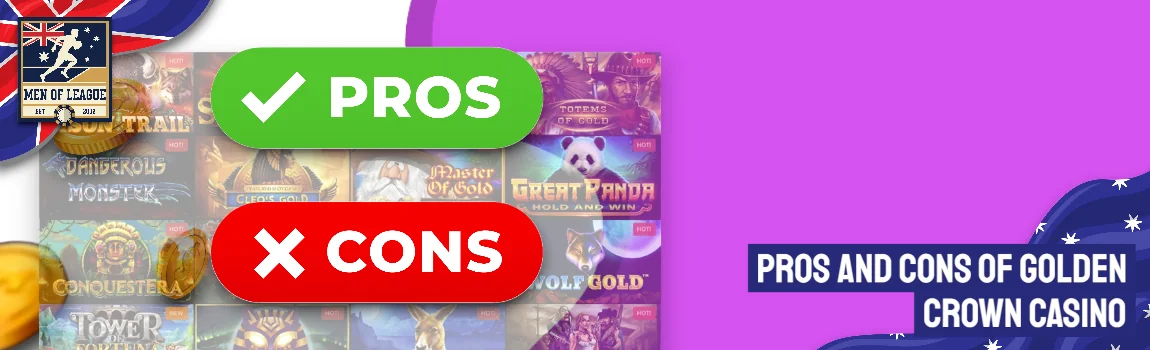 Pros and Cons Golden Crown Casino