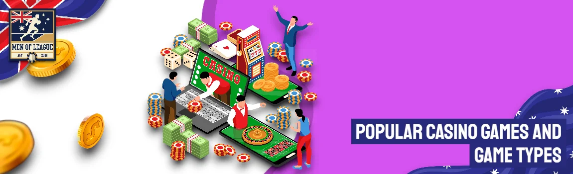 Casino Games and Game Types